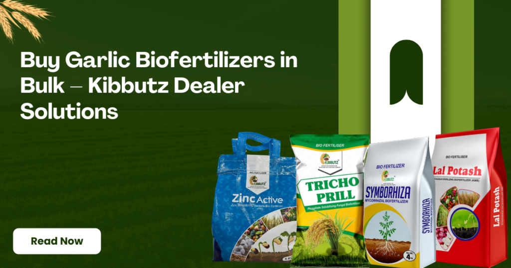 Buy Garlic Biofertilizers in Bulk